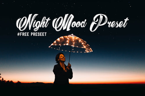 Night Mood (Insta-Inspired) Preset