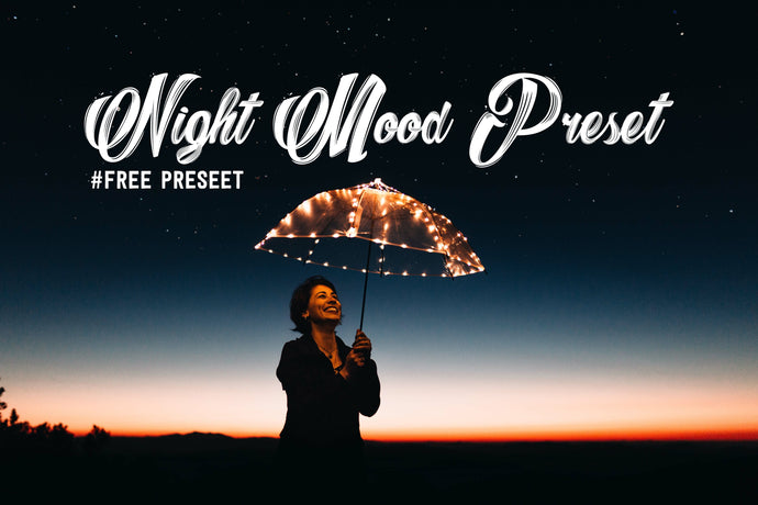 Night Mood (Insta-Inspired) Preset