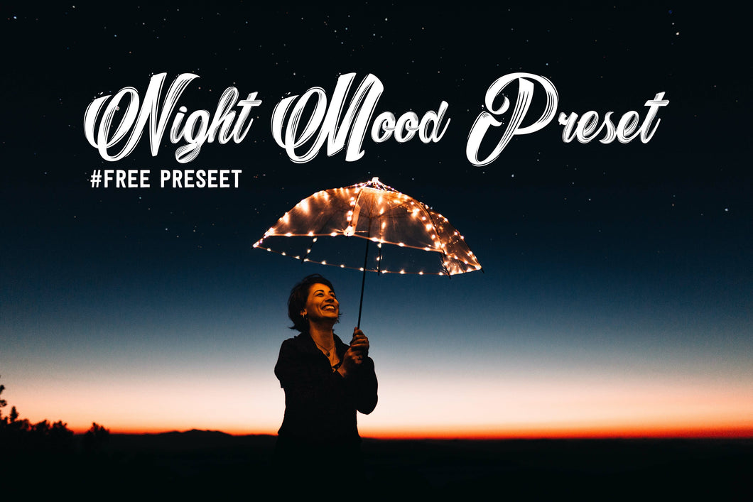 Night Mood (Insta-Inspired) Preset